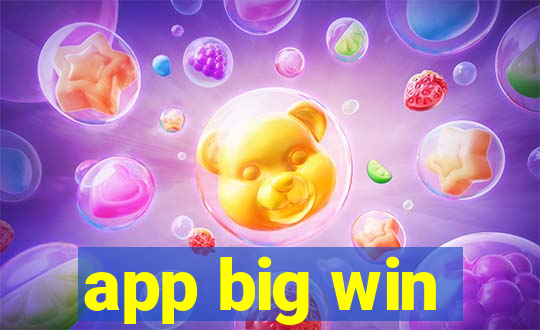 app big win